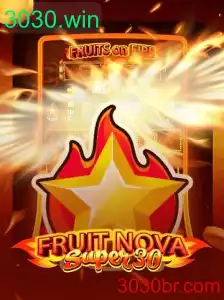 Descubra FruitrNovaSupe30: O Mundo Empolgante deste Novo Jogo