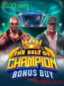 Explorando 'TheBeltOfChampionBonusBuy': O Jogo de Slot de 3030.win